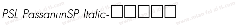 PSL PassanunSP Italic字体转换